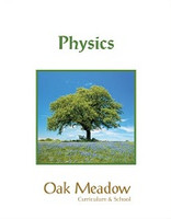 Oak Meadow 12 Physics, Coursebook