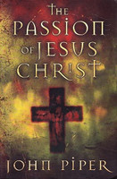 Passion of Jesus Christ, The