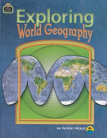Exploring World Geography, My Father's World edition