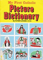 My First Catholic Picture Dictionary