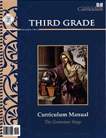 Classical Core Curriculum, Grade 3 Curriculum Manual