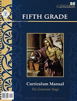 Classical Core Curriculum, Grade 5 Curriculum Manual