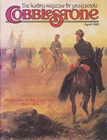 Cobblestone: Highlights of the Civil War 1861-1865