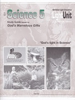 Science 5: LightUnits 501-505, Sunrise Ed, workbooks