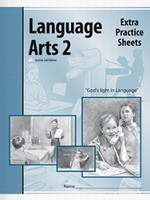 Language Arts 2, Extra Practice Sheets, Sunrise 2d ed.