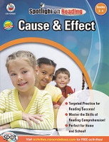 Spotlight on READING: Cause & Effect, Grades 3-4