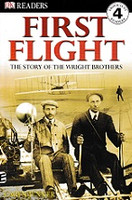 First Flight, Story of the Wright Brothers