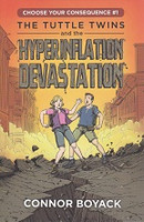 Tuttle Twins and the Hyperinflation Devastation