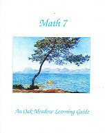 Oak Meadow Learning Guide: Math 7