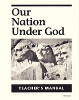 History 2: Our Nation Under God, Teacher Manual & Tests Set