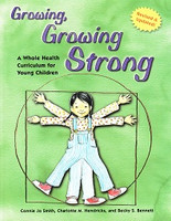 Growing, Growing Strong: Whole Health Curriculum, revised