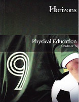 Horizons Physical Education, Grades 3-5