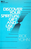 Discover Your Spiritual Gifts and Use It