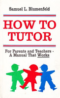 How to Tutor: A Manual that WORKS, 2d ed.