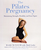 Pilates Pregnancy: Maintain Strength, Flexibility, Figure