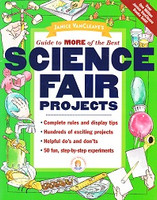 Guide to MORE of the Best Science Fair Projects