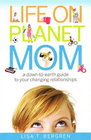 Life on Planet Mom: Guide to changing relationships