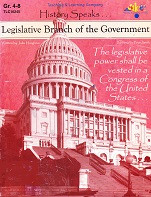 History Speaks: Legislative Branch of the Government