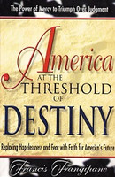 America at the Threshold of Destiny
