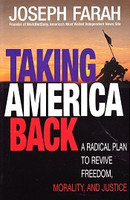 Taking America Back: Revive Freedom, Morality, Justice