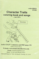 Character Traits Coloring Book and Songs (on CDs)