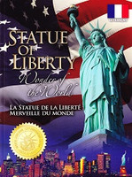 La Statue de la Liberte: Merveille du Monde