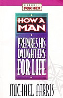 How a Man Prepares His Daughters for Life