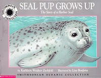Seal Pup Grows Up: Story of a Harbor Seal