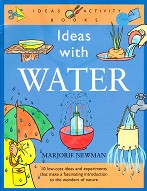 Ideas with Water, 10 low-cost ideas & experiments