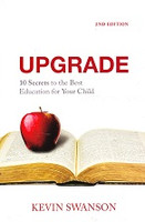 Upgrade: 10 Secrets, Best Education for your Child, 2d ed.