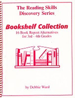 Bookshelf Collection: 16 Book Report Alternatives, 3-4th