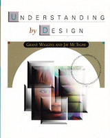 Understanding by Design