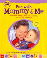 Fun with Mommy & Me, Birth to Age 5