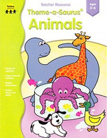 Theme-a-Saurus Animals Teacher Resource, Ages 3-6
