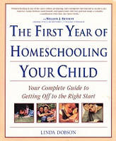 First Year of Homeschooling Your Child