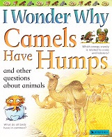 Kingfisher: I Wonder Why Camels Have Humps