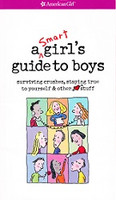 Smart Girl's Guide to Boys
