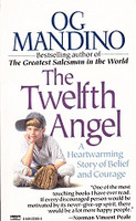 Twelfth Angel: Heartwarming Story of Belief and Courage
