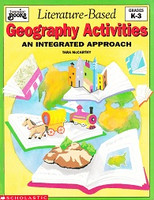 Literature-Based Geography Activities, K-3