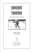 Snowshoe Thompson Study Guide