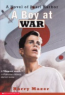 Boy at War: A Novel of Pearl Harbor (ELSM0111)