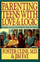 Parenting Teens with Love & Logic (LOLK02044)