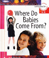 Where Do Babies Come From?, 4th ed. (RODJ0036)