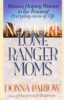 No More Lone Ranger Moms (SOL01232)