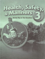 Health, Safety, & Manners 3, Text Answer Key (SOL03113)