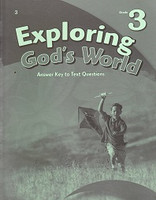 Exploring God's World 3, Text Answer Key