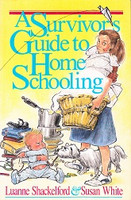 Survivor's Guide to Home Schooling, A (SOL03640)
