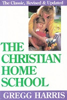 Christian Home School, revised & updated