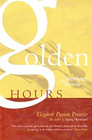 Golden Hours: Heart-Hymns of the Christian Life