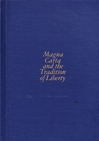 Magna Carta and the Tradition of Liberty